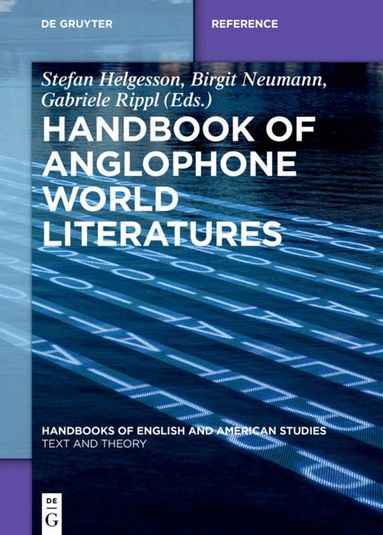 Handbook of Anglophone World Literatures (inbunden)
