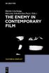 Enemy in Contemporary Film