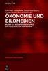 �konomie und Bildmedien