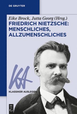 Friedrich Nietzsche: Menschliches, Allzumenschliches (inbunden)
