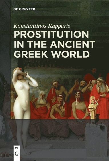 Prostitution in the Ancient Greek World (häftad)
