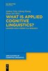 What is Applied Cognitive Linguistics?