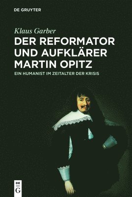 Reformator und Aufklrer Martin Opitz (1597-1639) (hftad)
