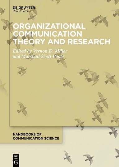Organizational Communication Theory and Research (h�ftad)