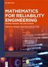 Mathematics for Reliability Engineering