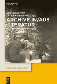 Archive In/Aus Literatur (inbunden)
