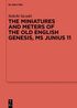 Miniatures and Meters of the Old English Genesis, MS Junius 11
