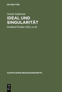 Ideal und SingularitÃ¿t (e-bok)
