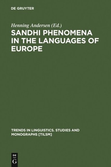Sandhi Phenomena in the Languages of Europe (e-bok)