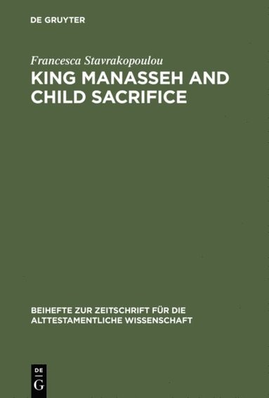 King Manasseh and Child Sacrifice (hftad)