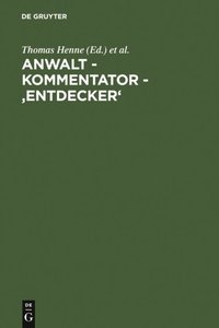 Anwalt - Kommentator - ''Entdecker'' (e-bok)