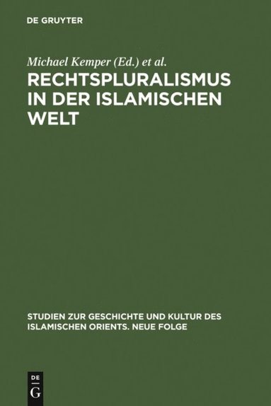 Rechtspluralismus in der Islamischen Welt (e-bok)