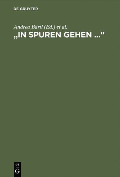 &quote;In Spuren gehen ...&quote; (hftad)