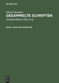 Geist der Erziehung (inbunden)