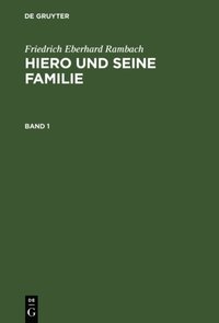 Hiero und seine Familie. Band 1 (e-bok)