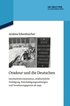 Oradour Und Die Deutschen: Geschichtsrevisionismus, Strafrechtliche Verfolgung, Entschädigungszahlungen Und Versöhnungsgesten AB 1949