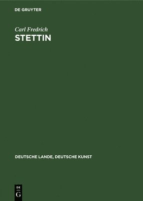 Stettin (inbunden)