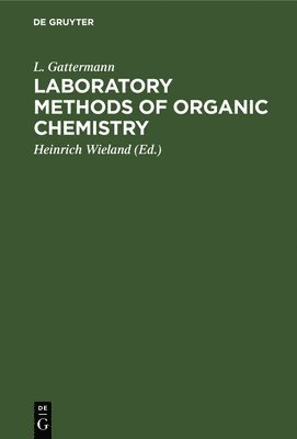 Laboratory Methods of Organic Chemistry (hftad)