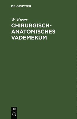 Chirurgisch-Anatomisches Vademekum (häftad)