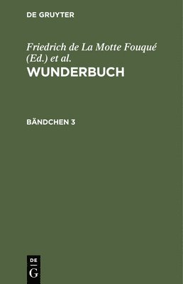 Wunderbuch. B�ndchen 3