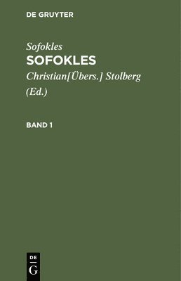 Sofokles: Sofokles. Band 1 (hftad)