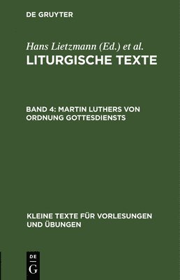 Martin Luthers Von Ordnung Gottesdiensts (inbunden)