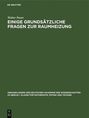 Einige Grunds�tzliche Fragen Zur Raumheizung (inbunden)