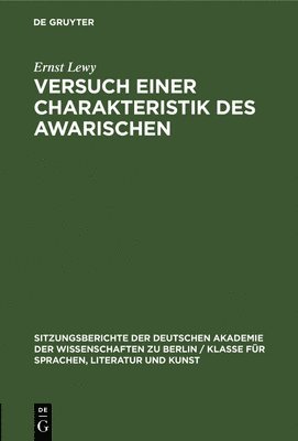Versuch Einer Charakteristik Des Awarischen (häftad)