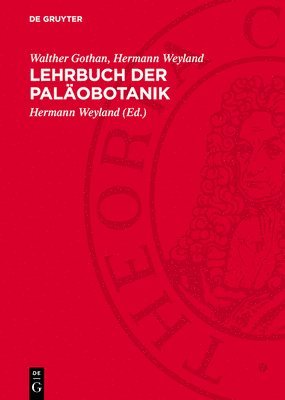 Lehrbuch Der Paläobotanik (inbunden)