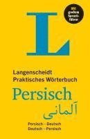 Langenscheidt Praktisches W�rterbuch Persisch (h�ftad)