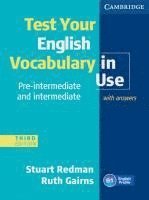 Test your English Vocabulary in Use - Pre-Intermediate and  Intermediate. Edition with answers (hftad)