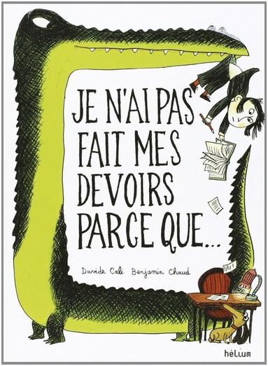 Je n'ai pas fait mes devoirs parce que ... (h�ftad)