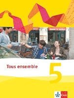 Tous ensemble. Schülerbuch fester Einband. 5. Lernjahr (inbunden)