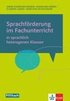 Sprachf�rderung im Fachunterricht in sprachlich heterogenen Klassen