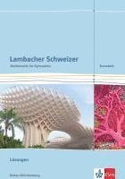 Lambacher Schweizer. Kursstufe. L�sungen 11./12. Klasse. Baden-W�rttemberg ab 2016 (h�ftad)