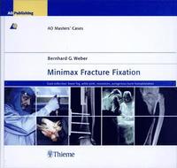 Minimax Fracture Fixation: Case Collection: Lower leg - ankle joint - nonunions - autogenous bone transplantation (inbunden)