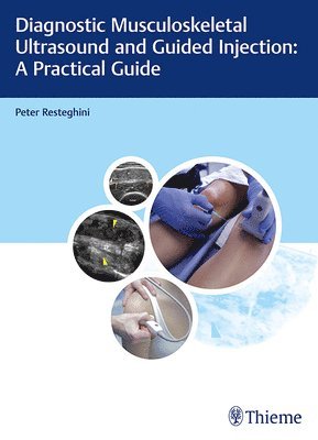 Diagnostic Musculoskeletal Ultrasound and Guided Injection: A Practical Guide (hftad)