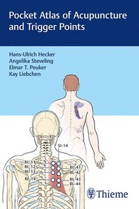 Pocket Atlas of Acupuncture and Trigger Points (häftad)