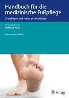 Handbuch fr die medizinische Fupflege (inbunden)