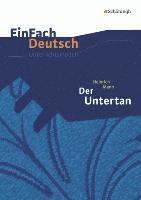 Der Untertan. EinFach Deutsch Unterrichtsmodelle (hftad)