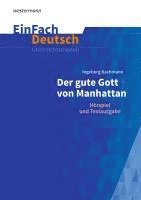 Der gute Gott von Manhatten. EinFach Deutsch Unterrichtsmodelle (hftad)