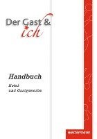 Der Gast & ich. Handbuch (hftad)