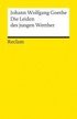 Die Leiden des jungen Werther. Textausgabe mit Nachwort