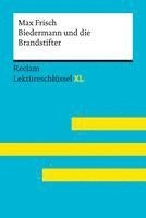Biedermann und die Brandstifter von Max Frisch. Lekt�reschl�ssel mit Inhaltsangabe, Interpretation, Pr�fungsaufgaben mit L�sungen, Lernglossar. (Reclam Lekt�reschl�ssel XL) (h�ftad)