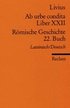 Ab urbe condita. Liber XXII / R�mische Geschichte. 22. Buch