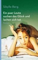 Ein paar Leute suchen das Glück und lachen sich tot (inbunden)