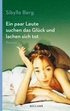 Ein paar Leute suchen das Glück und lachen sich tot
