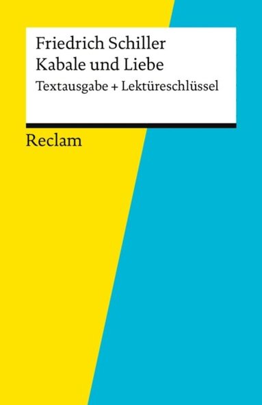 Textausgabe + Lektüreschlüssel. Friedrich Schiller: Kabale und Liebe (hftad)