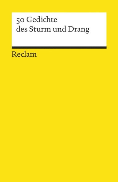 50 Gedichte des Sturm und Drang (inbunden)