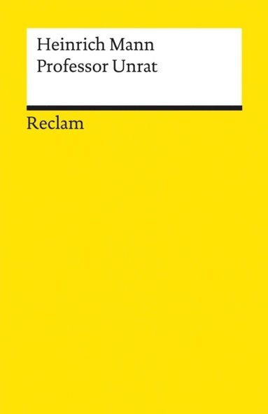 Professor Unrat oder Das Ende eines Tyrannen. Roman (hftad)